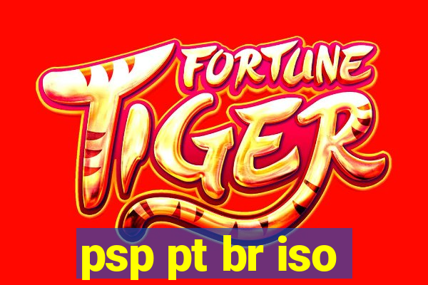 psp pt br iso